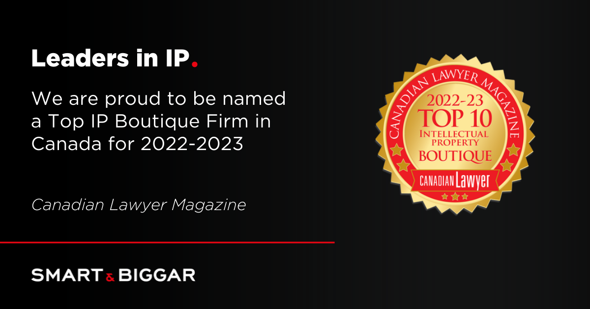 Smart Biggar named a Top IP Boutique Firm in Canada for 2022 2023